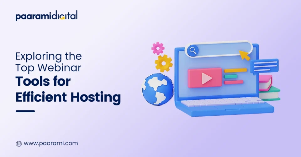 Best Webinar Tools for Efficient hosting