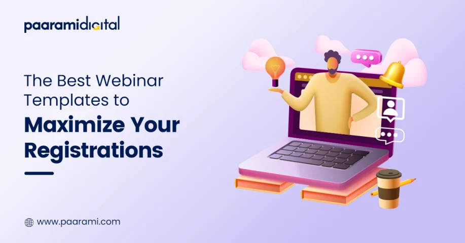 Best Webinar Templates to Maximize Your Registrations